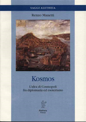 9788885368248-Kosmos. L'idea di Cosmopoli fra diplomazia ed esoterismo.